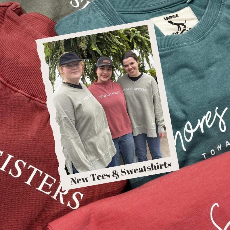 New Tees & Sweatshirts at shores sisters