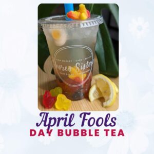 April Fools day bubble tea